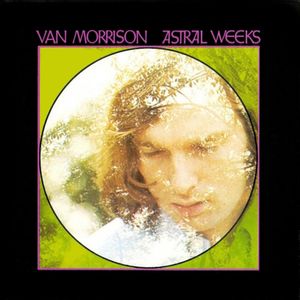 Astral Weeks