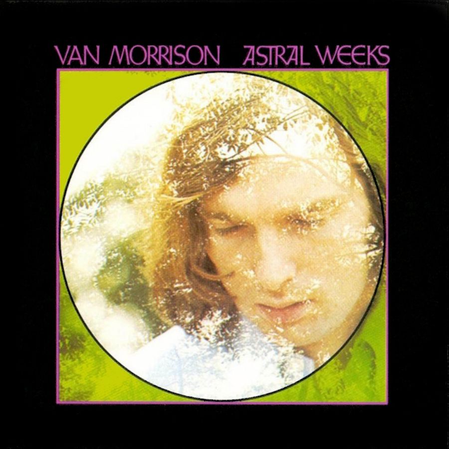 Astral Weeks